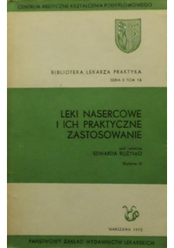 Leki nasercowe i ich praktyczne zastosowanie