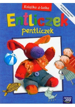 Entliczek Pentliczek Książka 4-latka