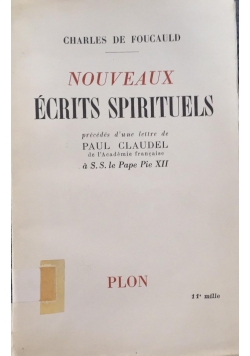 Nouveaux ecrits spirituels, 1950 r.