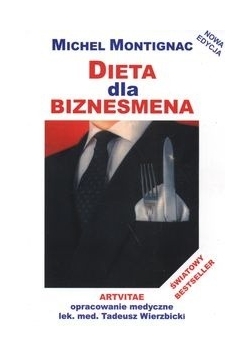 Dieta dla biznesmena : Światowy bestseller
