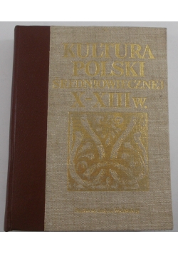 Kultura Polski średniowiecznej X - XIII w