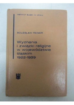 Wyznania i związki religijne w województwie śląskim 1922-1939