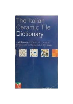 The Italian Ceramic Tile Dictionary