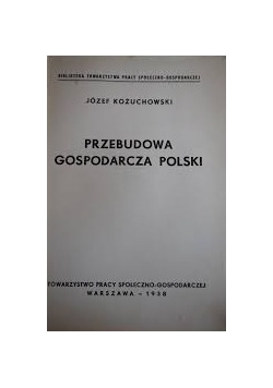 Przebudowa gospodarcza Polski, 1938 r.