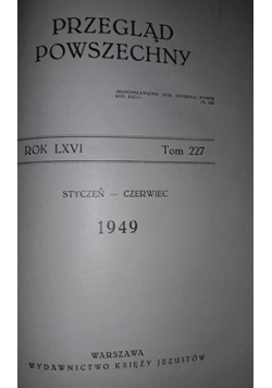 Przegląd powszechny , 1949 r.