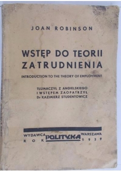 Wstęp do teorii zatrudnienia, 1939 r.