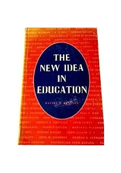 The new idea in education