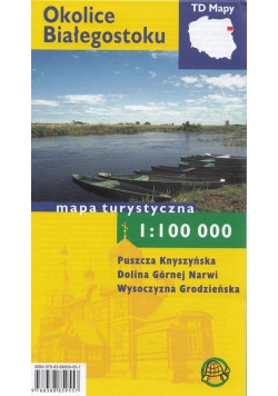Okolice Białegostoku Mapa turystyczna 1:100 000
