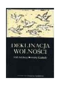 Deklinacja wolności