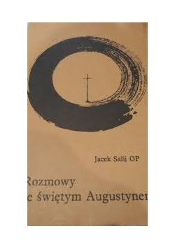 Rozmowy ze św. Augustynem