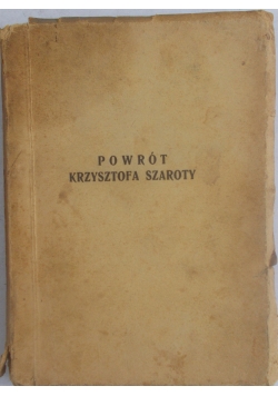 Powrót Krzysztofa Szaroty, 1941 r.