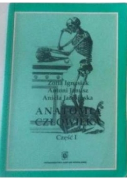 Anatomia człowieka, Część 1