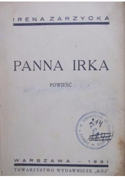 Panna Irka, 1931 r.