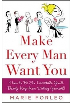 Make every man want you