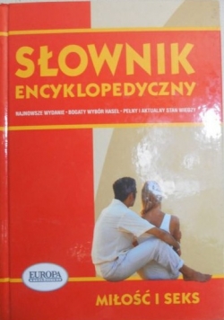 Słownik encyklopedyczny miłość i seks