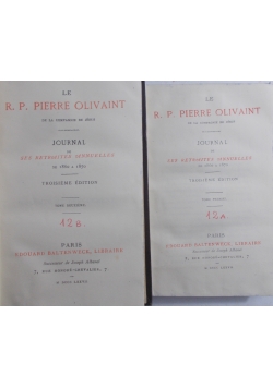 Le  R.P. Pierre Olivaint, 1865 r.  Tom I, II