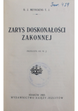 Zarys doskonałej zakonnej, 1925
