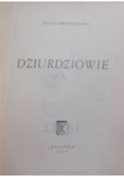 Dziurdziowie, 1947 r.