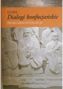 Nowe dialogi konfucjańskie