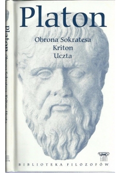 Obrona Sokratesa Kriton  Uczta