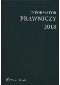 Informator Prawniczy 2018 A5 zielony