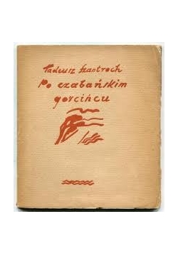 Po Czabańskim Gościńcu,1935r.
