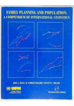 Family planning and population: a compendium of international statistics