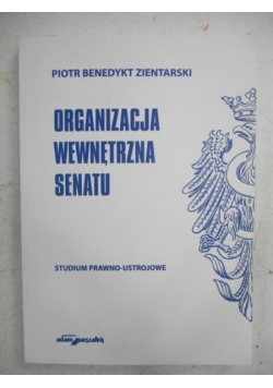 Organizacja wewnętrzna senatu