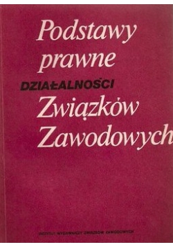 Podstawy prawne działalności związków