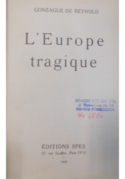 L'Europe tragique, 1934r.