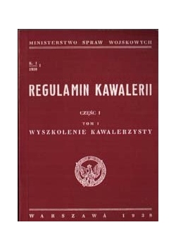 Regulamin kawalerii cz I tom I