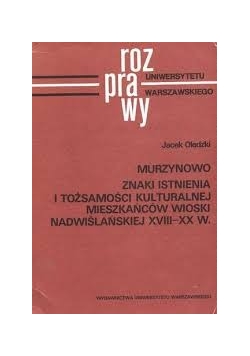Murzynowo znak istnienia i tożsamości kulturowej