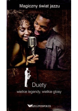 Duety wielkie legendy, wielkie głosy, płyty CD