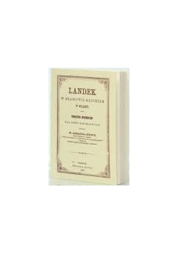 Landek w hrabstwie kłockim, Reprint 1881r