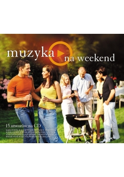 Muzyka - na weekend