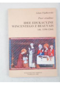 Idee edukacyjne Wincentego z Beauvais