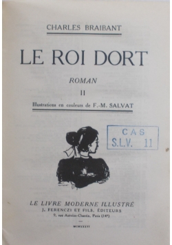 Le roi dort II, 1933 r.