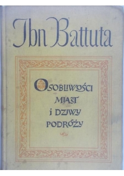 Osobliwości miast i dziwy podróży