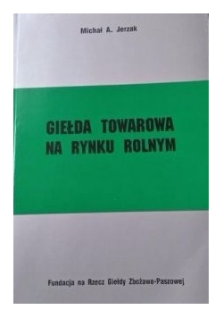 Giełda towarowa na rynku rolnym