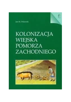 Kolonizacja wiejska Pomorza Zachodniego