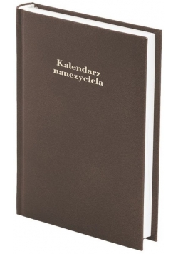 Kalendarz nauczyciela 2017/2018 A5 Albit brązowy