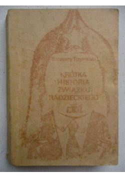 Krótka historia Związku Radzieckiego