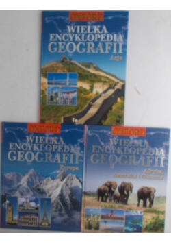 Wielka encyklopedia geografii - Europa,  Afryka, Australia i Oceania, Azja
