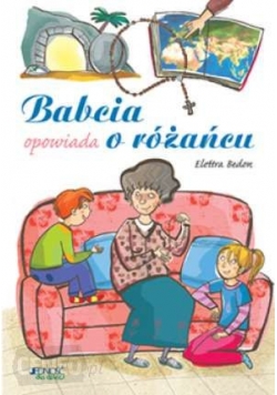Babcia opowiada o różańcu, nowa