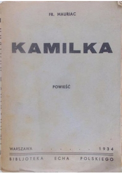 Kamilka, 1934 r.