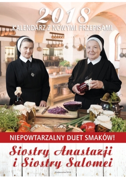 Kalendarz 2018 z nowymi przepisami Siostry Anastazji i Siostry Salomei