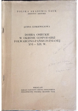 Dobra Osieckie w okresie gospodarki folwarczno-pańszczyźnianej XVI-XIX w