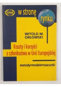 Koszty i korzyści z członkostwa w Unii Europejskiej