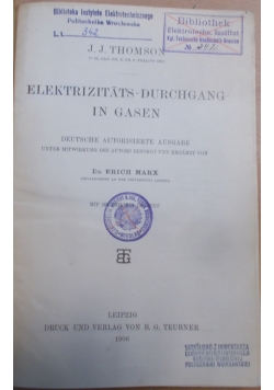 Elektrizitats - Durchgang in Gasen, 1906 r.