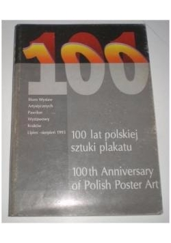 100 lat polskiej sztuki plakatu